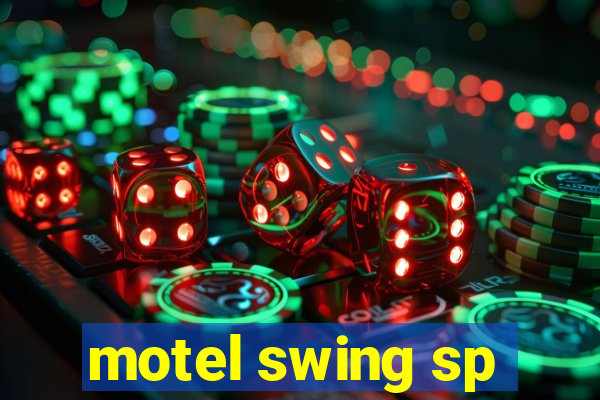 motel swing sp